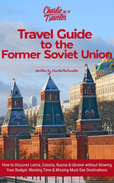 Travel Guide to Former Soviet Union