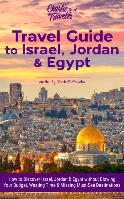 Travel Guide to Israel, Jordan & Egypt